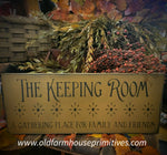 #WHKPM "The Keeping Room" 8"x18" Sign  Made In The USA