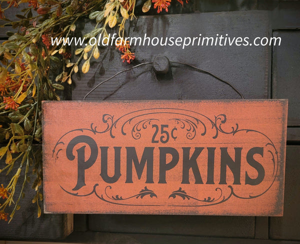 #WHP25 "Pumpkins 25 Cents" Wired Hanging Sign