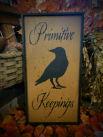 #WHSCPK  "Primitive Keepings" Crow Sign 🇺🇸 MADE in the USA!