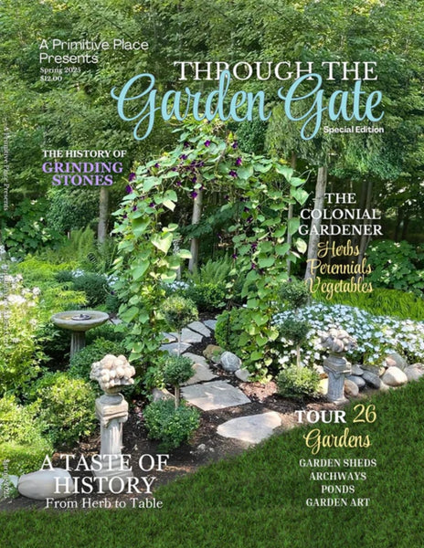 #APPSG25 SPECIAL GARDEN EDITION! "Through The Garden Gate" Primitive Place Magazine