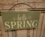 #WHHS "Hello Spring" Wooden Hanging Sign - Sage Green 5.5x11.5In